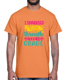 i sparkled my way through second grade 378#- second grade- Cotton Tee