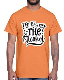 ill bring the alcohol 627#- funny- Cotton Tee