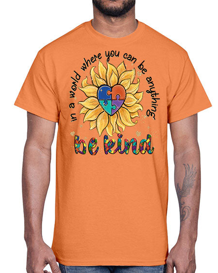 in a world where you can be anything- autism- Cotton Tee