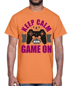 keep calm and game on 132#- video games- Cotton Tee