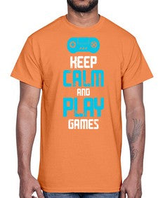 keep calm and play games 133#- video games- Cotton Tee