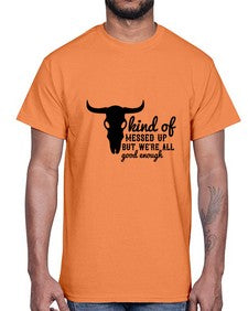 kind of messed up but were all good enough 708#- western- Cotton Tee