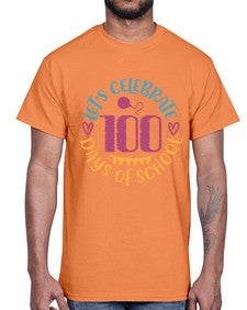 lets celebrate days of school 458#- one hundred days- Cotton Tee