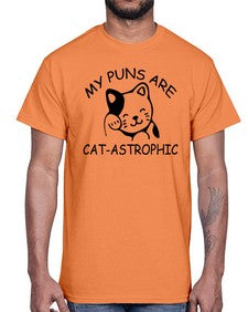 my puns are catAstrophic- cats- Cotton Tee