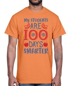 my students are days smarter 543#- one hundred days- Cotton Tee