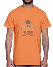 new cowboy in town 953#- western- Cotton Tee