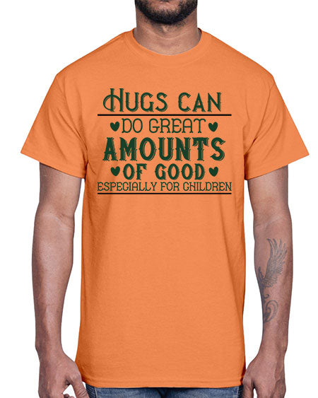 oHugs can do great amounts of good especially for children Style 171#- kids- Cotton Tee