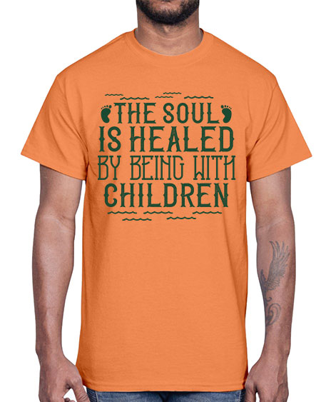 oThe soul is healed by being with children Style 181#- kids- Cotton Tee