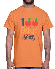 one hundred days yall 589#- one hundred days- Cotton Tee