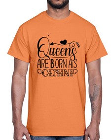 queens are born as Gemini 390#- gemini- Cotton Tee