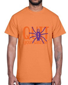 quit your witchin 32#- witch- Cotton Tee