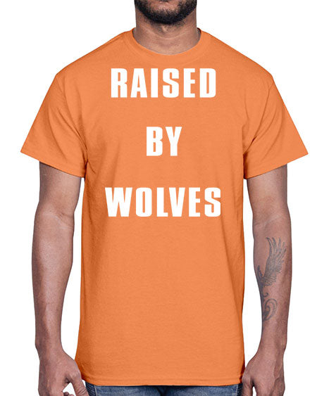 raised by wolves- wolf- Cotton Tee