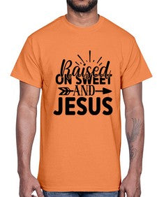 raised on sweet and jesus 1491#- tea- Cotton Tee