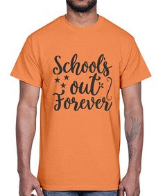 schools out forever 802#- general school- Cotton Tee
