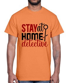 stay at home detective 1112#- true crime- Cotton Tee