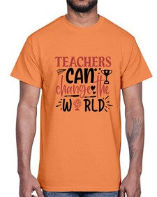 teachers ca change the world Style 390#- teacher- Cotton Tee