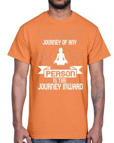 the longest journey of any person is the journey inward  550#- yoga- Cotton Tee