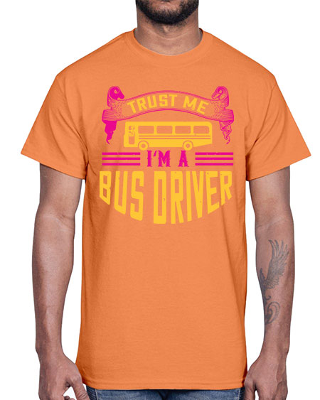 trust me Im a bus driver Style 1591#- Bus Driver- Cotton Tee
