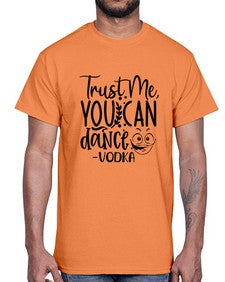 trust me you can dancevodka 103#- funny- Cotton Tee