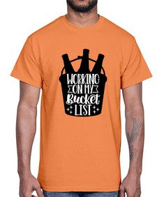 working on my bucket list 1788#- beer- Cotton Tee