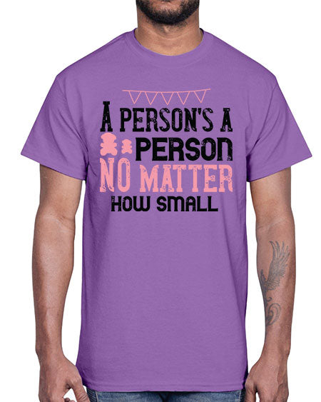 A persons a person no matter how small Style 14#- kids- Cotton Tee
