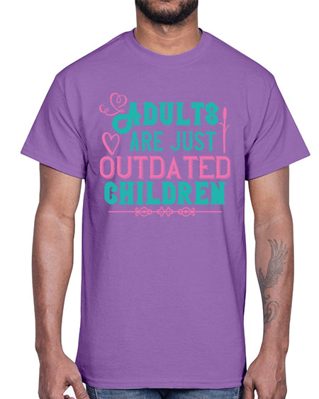 Adults are just outdated children Style 15#- kids- Cotton Tee