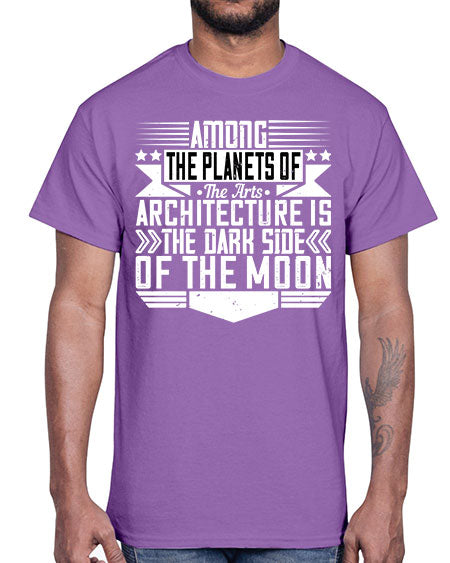 Among the planets of the arts architecture is the dark side of the moon Style 43#- architect- Cotton Tee