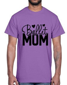 Ballet mom 77#- ballet- Cotton Tee