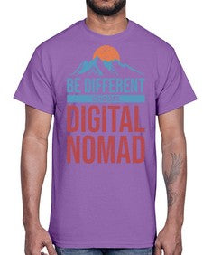Be Different Choose Digital Nomad 28#- internet- Cotton Tee