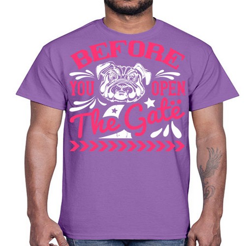 Before You Open The Gate Style 17#- dogs- Cotton Tee