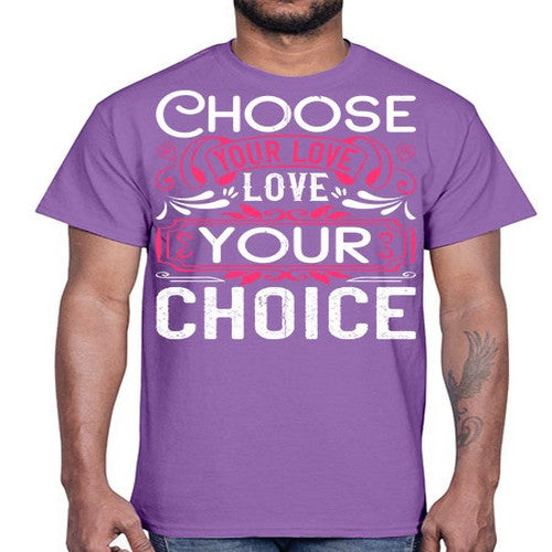 Choose your love Love your choice Style 4#- dogs- Cotton Tee