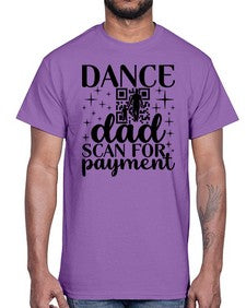Dance dad scan 87#- ballet- Cotton Tee