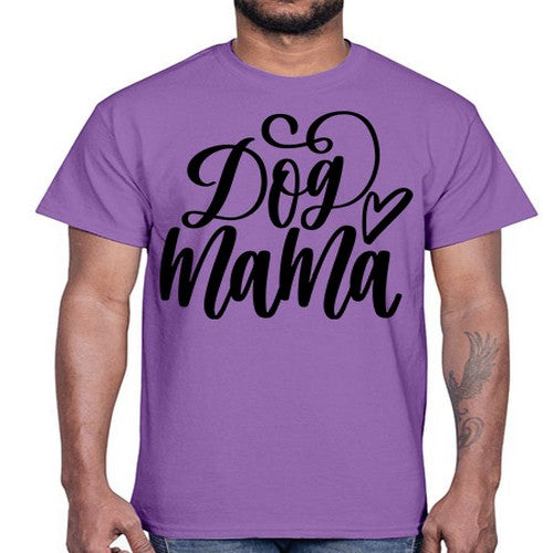 Dog Mama Style 29#- dogs- Cotton Tee