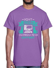 Dont worry im from tech support 50#- computer- Cotton Tee