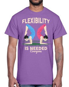 Flexibility is Needed 218#- yoga- Cotton Tee