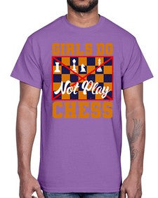 Girls do not play chess 101#- chess- Cotton Tee