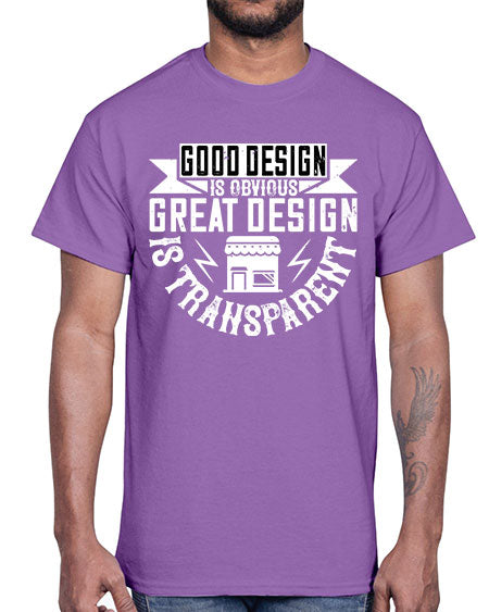 Good design is obvious Great design is transparent Style 170#- architect- Cotton Tee