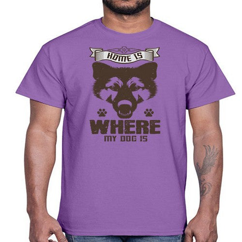 Home Is Where My Dog Is Style 202#- dogs- Cotton Tee