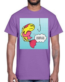 Hooked on Something 534#- art pop art- Cotton Tee
