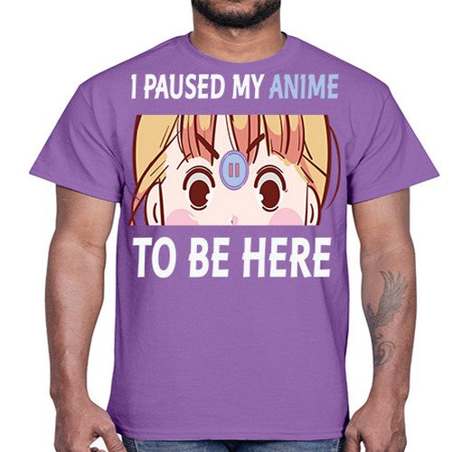 I Paused My Anime To Anime 244#- anime- Cotton Tee