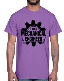 I am a mechanical Style 849#- engineer- Cotton Tee