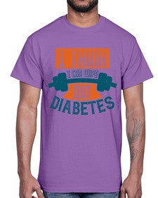 I think I can wipe out diabetes Style 30#- diabetes- Cotton Tee