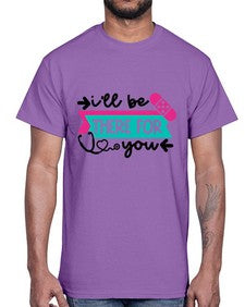 Ill Be There For You Style Style 951#- nurse- Cotton Tee