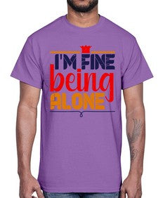 Im fine being alone 118#- chess- Cotton Tee
