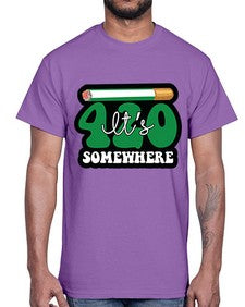 Its somewhere 674#- marijuana- Cotton Tee