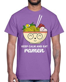 Keep Calm and Eat Ramen 1260#- Ramen- Cotton Tee