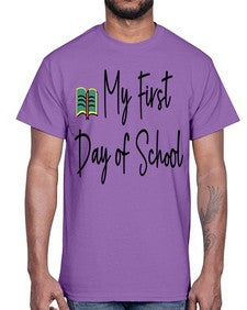 My First Day of School 539#- last day of school- Cotton Tee