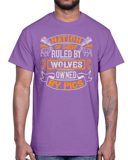 Nation of sheep ruled by wolves owned by pigs Style 39#- pig- Cotton Tee