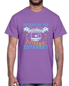 Networking for dummies your computer magic internet 22#- computer- Cotton Tee