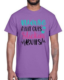 Nurse Fixin Cuts Stickin Style Style 1153#- nurse- Cotton Tee